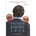 Father Knows Less