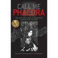 Call Me Phaedra: The Life and Times of Movement Lawyer Fay Stender