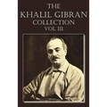 The Khalil Gibran Collection Volume III