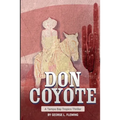 Don Coyote: A Tampa Bay Tropics Thriller