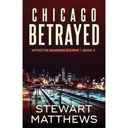 Chicago Betrayed