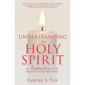 Understanding the Holy Spirit