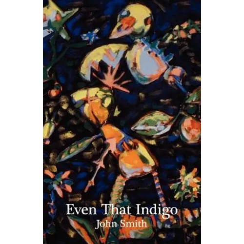 Even That Indigo
