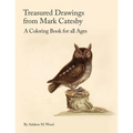 Treasured Drawings from Mark Catesby: A Coloring Book for All Ages