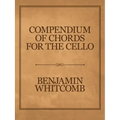 Compendium of Chords for the Cello