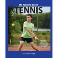 My Favorite Sport: Tennis