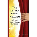 The Letter from Heaven: It's Not What You've Imagined
