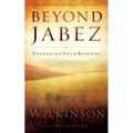 Beyond Jabez: Expanding Your Borders