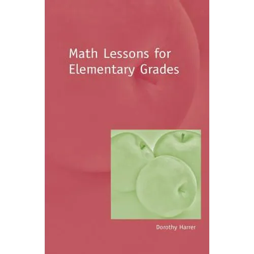 Math Lessons for Elementary Grades