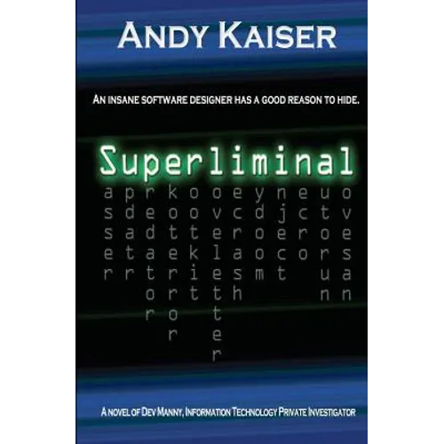 Superliminal: Dev Manny, Information Technology Private Investigator