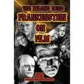 We Belong Dead: Frankenstein on Film