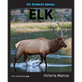 My Favorite Animal: Elk