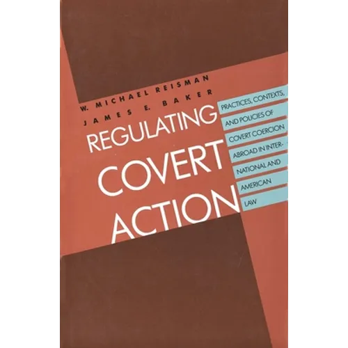 Regulating Covert Action
