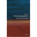 The Elements: A Very Short Introduction
