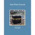 Our First Umrah