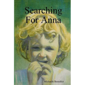 Searching for Anna