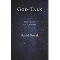 God-Talk: The Heart of Judaism