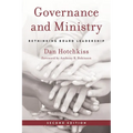 Governance and Ministry: Rethinking Board Leadership