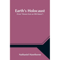 Earth's Holocaust (From "Mosses from an Old Manse")
