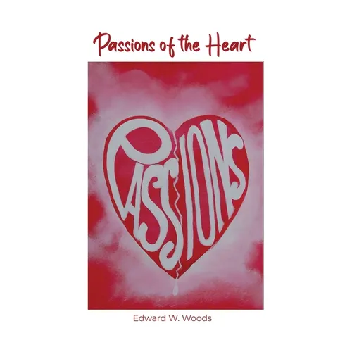 Passions of the Heart