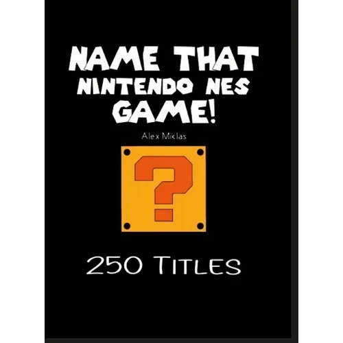 Name That Nintendo NES Game!