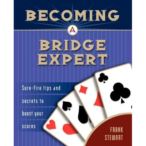 Becoming a Bridge Expert