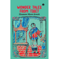 Wonder Tales from Tibet