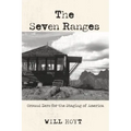 The Seven Ranges: Ground Zero for the Staging of America