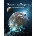 School of the Prophets- Advanced Course