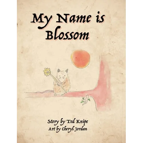 My Name is Blossom