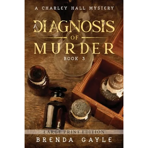 A Diagnosis of Murder: Large Print