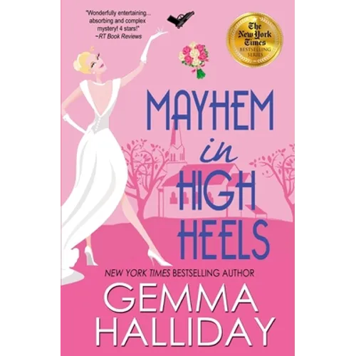 Mayhem in High Heels