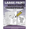 Large Print Skeleton Crosswords