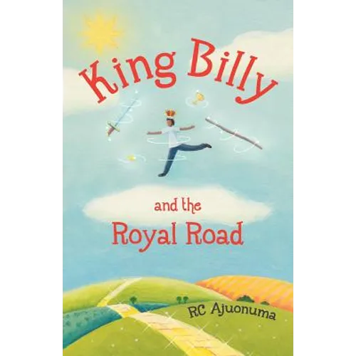 King Billy and the Royal Road