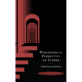 Philosophical Perspective on Cinema