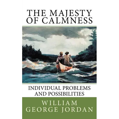 The Majesty of Calmness: Individual Problems and Possibilities