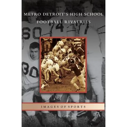 Metro Detroit's High School Football Rivalries