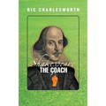 Shakespeare The Coach