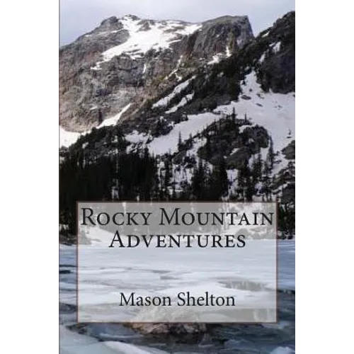 Rocky Mountain Adventures