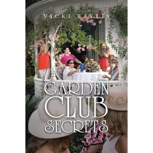 Garden Club Secrets