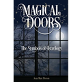 Magical Doors: The Symbols of Astrology