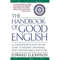 The Handbook of Good English