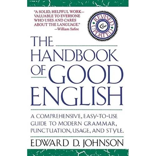 The Handbook of Good English