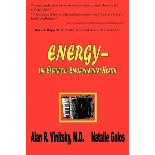 Energy - the Essence of Environmental Health