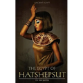 The Egypt of Hatshepsut