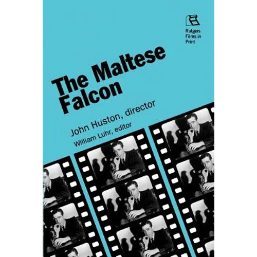 The Maltese Falcon: John Huston, director