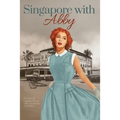 Singapore with Abby
