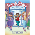 Fresh Start: A Graphic Novel