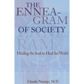 The Enneagram of Society: Healing the Soul to Heal the World