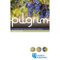 Pilgrim - The Beatitudes: A Course for the Christian Journey